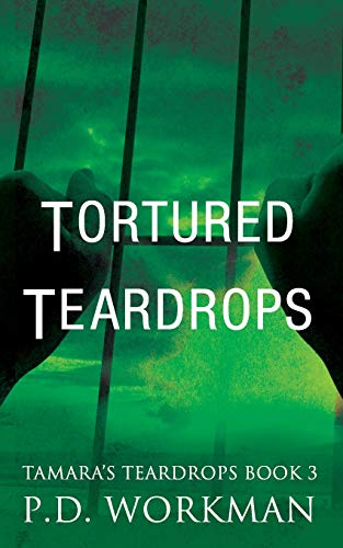 Tortured Teardrops [Paperback]