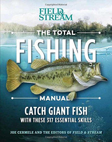 The Total Fishing Manual (Paperback Edition) 317 Essential Fishing Skills [Paperback]