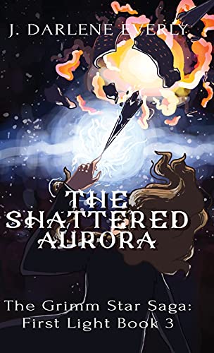 Shattered Aurora [Hardcover]