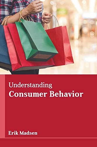 Understanding Consumer Behavior [Hardcover]
