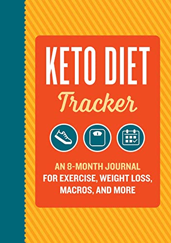 Keto Diet Tracker An 8-Month Journal for Exercise, Weight Loss, Macros, and Mor [Paperback]