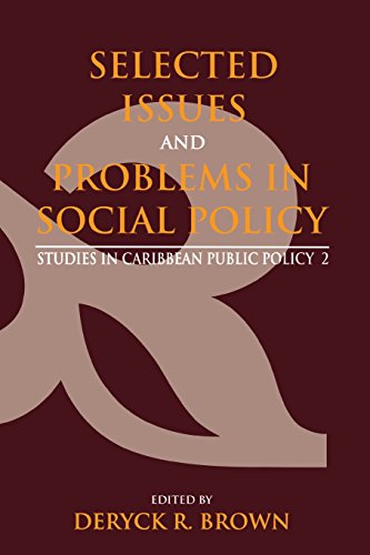 Selected Issues And Problems In Social Policy Studies In Caribbean Public Polic [Paperback]