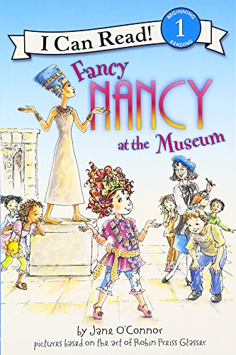 Fancy Nancy at the Museum [Paperback]