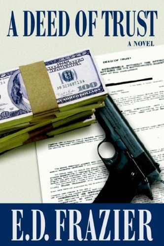 Deed of Trust [Hardcover]