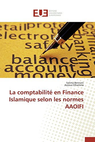 La Comptabilit En Finance Islamique Selon Les Normes Aaoifi (french Edition) [Paperback]