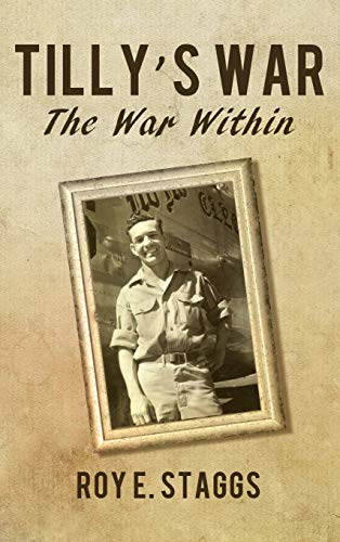 Tilly's War The War Within [Hardcover]
