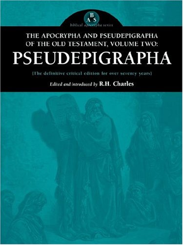 The Apocrypha And Pseudepigrapha Of The Old Testament, Volume Two [Paperback]