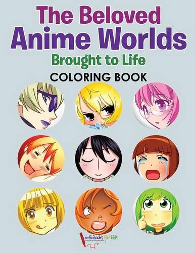 Beloved Anime Worlds Brought to Life Coloring Book [Paperback]