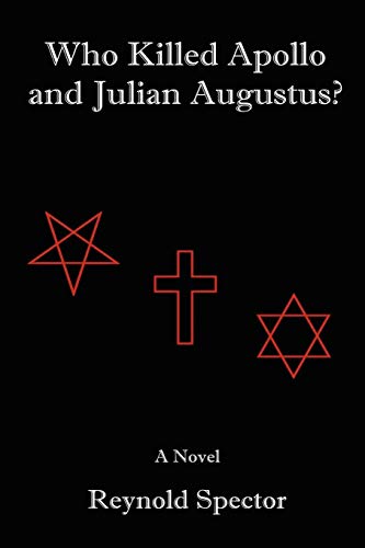 Who Killed Apollo And Julian Augustus [Paperback]