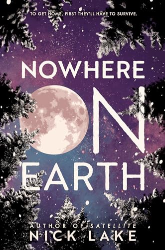 Nowhere on Earth [Hardcover]