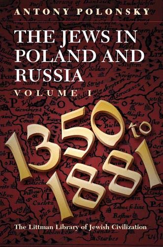 Jews in Poland and Russia 1350-1914 v. 1 [Paperback]