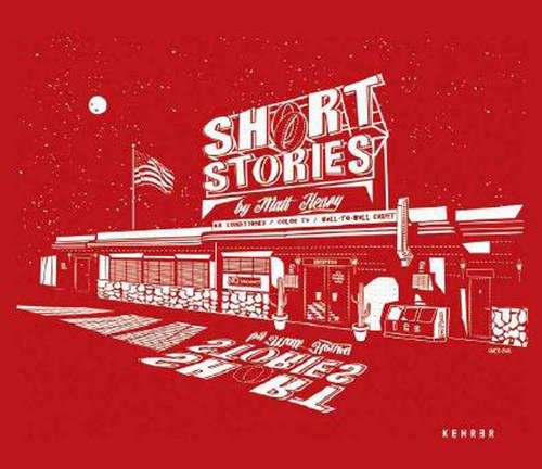 Short Stories Recreated Scenes from America During the 1960s and 1970s [Hardcover]