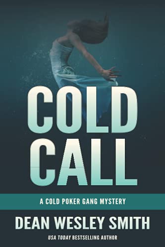 Cold Call A Cold Poker Gang Mystery (volume 2) [Paperback]