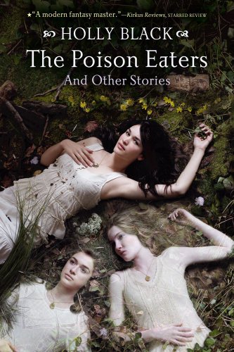 The Poison Eaters And Other Stories [Paperback]