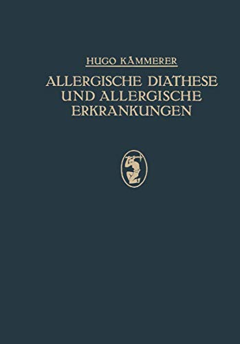 Allergische Diathese und Allergische Erkrankungen Idiosynkrasien, Asthma, Heufi [Paperback]