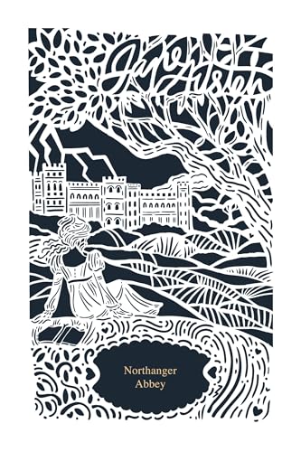 Northanger Abbey (Jane Austen Collection) [Hardcover]