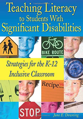 Teaching Literacy to Students With Significant Disabilities Strategies for the  [Paperback]