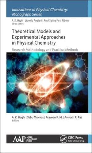 Theoretical Models and Experimental Approaches in Physical Chemistry Research M [Hardcover]
