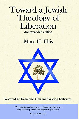Toward A Jewish Theology Of Liberation Foreword By Desmond Tutu And Gustavo Gut [Paperback]