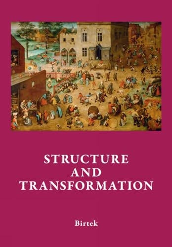Social Structure and the Genealogy of Change The Transition to Capitalism in En [Paperback]