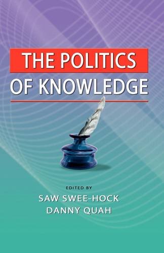The Politics Of Knowledge [Hardcover]
