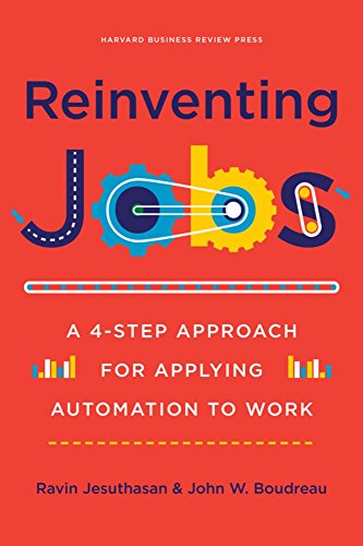 Reinventing Jobs A 4-Step Approach for Applying Automation to Work [Hardcover]