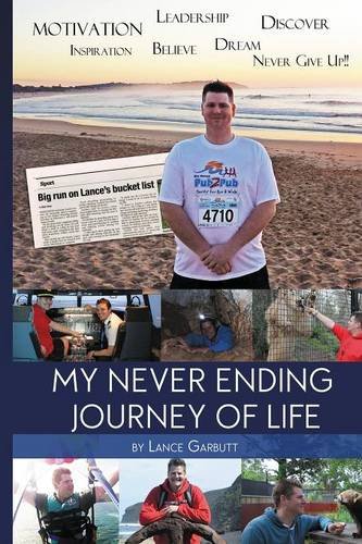 My Never Ending Journey Of Life [Paperback]