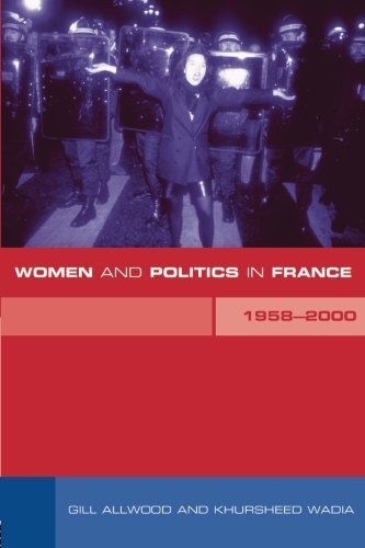 Women and Politics in France 1958-2000 [Paperback]