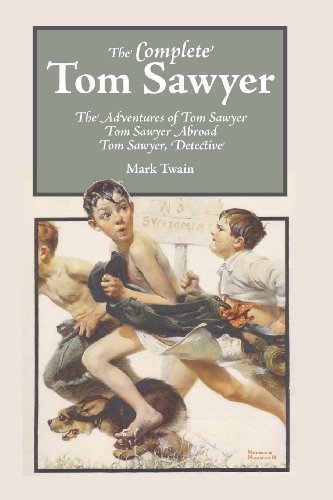 The Complete Tom Sawyer [Paperback]