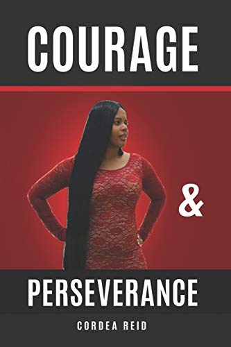 Courage and Perseverance [Paperback]