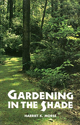 Gardening In The Shade [Paperback]