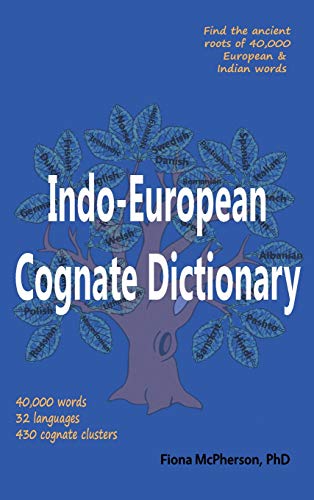 Indo-European Cognate Dictionary [Hardcover]