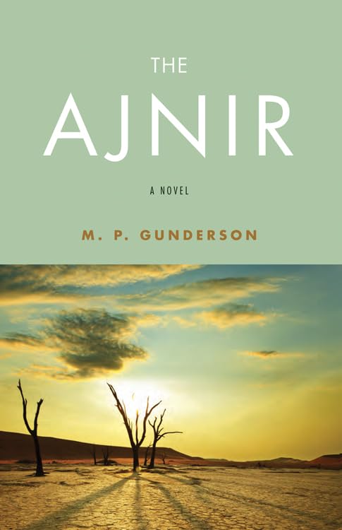 The Ajnir [Paperback]