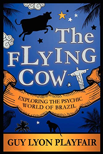The Flying Cow [Paperback]