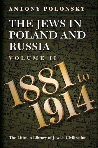 Jews in Poland and Russia 1881-1914 v. 2 [Paperback]