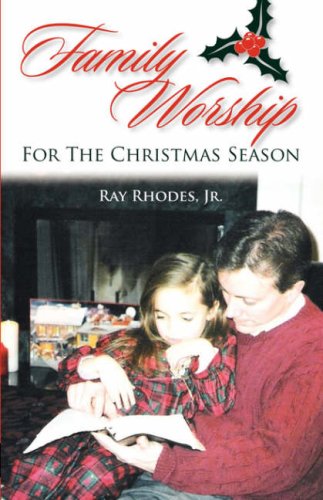 Family Worship For The Christmas Season [Paperback]