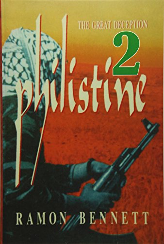 Philistine-2 The Great Deception [Paperback]