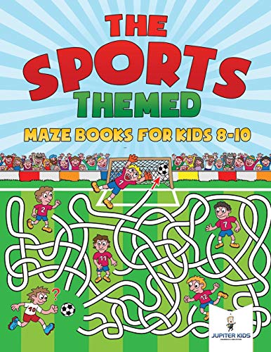 Sports-Themed Maze Books for Kids 8-10 [Paperback]