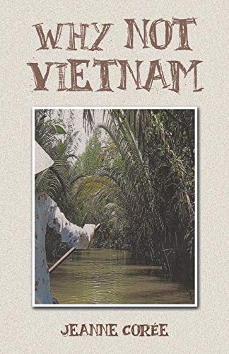 Why Not Vietnam [Paperback]