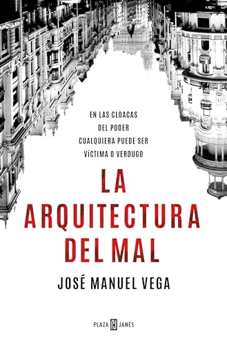La arquitectura del mal / The Architecture of Evil [Paperback]