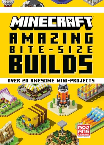Minecraft Amazing Bite-Size Builds (Over 20 Awesome Mini-Projects) [Hardcover]
