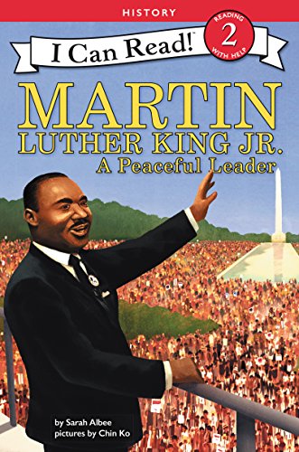 Martin Luther King Jr.: A Peaceful Leader [Paperback]