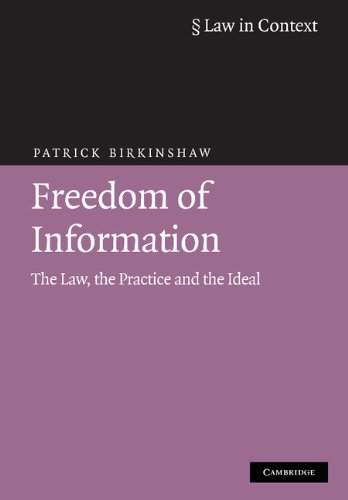 Freedom of Information The Law, the Practice and the Ideal [Hardcover]