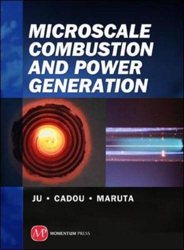 Microscale Combustion And Power Generation [Hardcover]