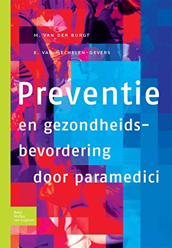 Preventie en gezondheidsbevordering door paramedici [Paperback]