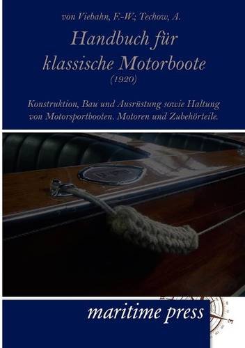Handbuch Fr Klassische Motorboote [Paperback]