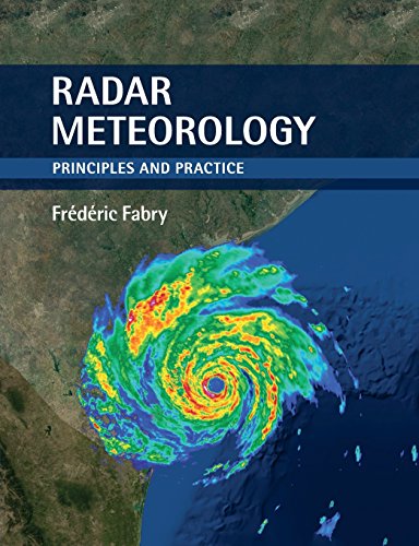 Radar Meteorology Principles and Practice [Paperback]