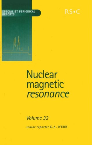 Nuclear Magnetic Resonance Volume 32 [Hardcover]