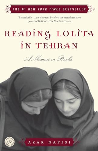 Reading Lolita in Tehran A Memoir in Books [Paperback]