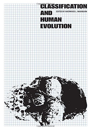 Classification and Human Evolution [Paperback]